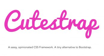 Bootstrap alternatifi, küçük bir CSS frameworkü mü lazım? Cutestrap