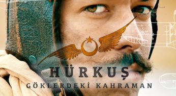 Hürkuş: Göklerdeki Kahraman filmi gösterime girdi